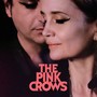 The Pink Crows