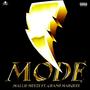 Mode (feat. Grand Marquee) [Explicit]