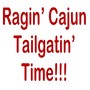 Ragin' Cajun Tailgatin' Time