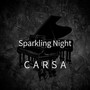 Sparkling Night (Remastered 2024)