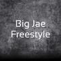 Big Jae (Freestyle) [Explicit]