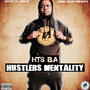 Hustlers Mentality (Explicit)