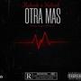 Otra más (feat. Nelriel) [Explicit]