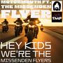 Hey Kids We're the Missenden Flyers! (feat. TMF)