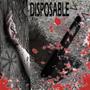 DISPOSABLE (feat. KYU ~) [Explicit]