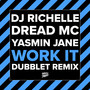 Work It (DubbleT Remix)