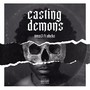 CASTING DEMONS (Explicit)