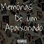 Memórias de um Apaixonado (Explicit)