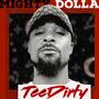 Mighty Dolla (Explicit)