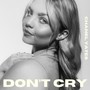 Don't Cry