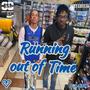 Running Out Of Time (feat. Jack$lim) [Explicit]