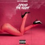 Spend the Night (Explicit)