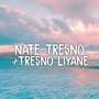 DJ Nate Tresno x Tresno Liyane (Remix)