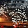 Dark Cloud's (Explicit)