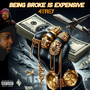 Being Broke Is Expensive (Explicit)