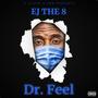 Dr. Feel (Explicit)