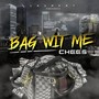 Bag Wit Me (Explicit)