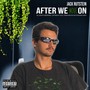 After We Move On (Explicit)