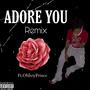 ADORE YOU (feat. Ohboyprince) [REMIX]