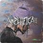 AMPLIFICAU (Explicit)