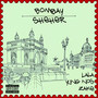 Bombay sheher (Explicit)