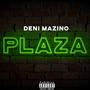 Plaza (Explicit)