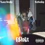 Broke (Explicit)