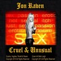 Cruel & Unusual (Explicit)