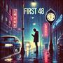 FIRST 48 (Explicit)