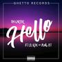 Hello (feat. Yung zet & Lil Rox)