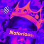 Notorious (Explicit)