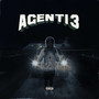 Agent 13 (Explicit)