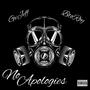 No Apologies (feat. GvJeff) [Explicit]