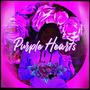 Purple Hearts (Explicit)