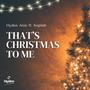 That's Christmas to me (feat. Keptah)