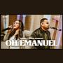 OH Emanuel Lomark (feat. Mariely Rodriguez) [Live Version]