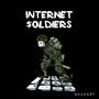 Internet Soldiers (Explicit)