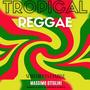 Tropical Reggae