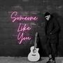 Someone Like You