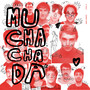 Muchachada (Explicit)