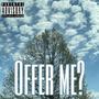 Offer Me? (Explicit)