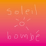 Soleil bombé