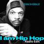 I Am Hip Hop Radio Edit (Radio Edit)