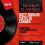 Bizet, Guiraud: Suites de Carmen (Mono Version)