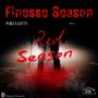 Finesse Season II (Red Season) [Explicit]