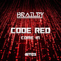 Code Red / Come In