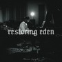 Restoring Eden (Live)