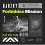 FORBIDDEN MISSION (Explicit)