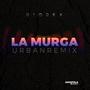 La Murga (Urban Remix)