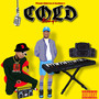 Cold Mash up 1 (Explicit)